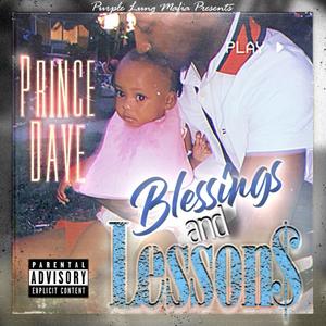 Blessings and Lessons (Explicit)