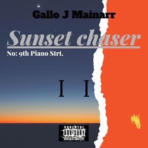 Sunset Chaser II: No 9th Piano Street