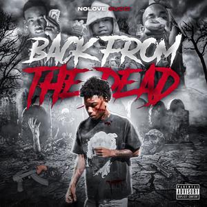 Back From The Dead (Explicit)