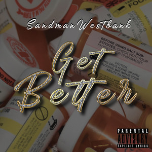 Get Better (Explicit)