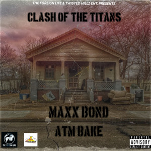 Clash Of The Titans (Explicit)