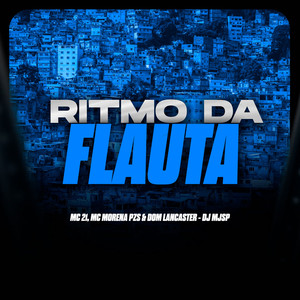 Ritmo da Flauta (Explicit)