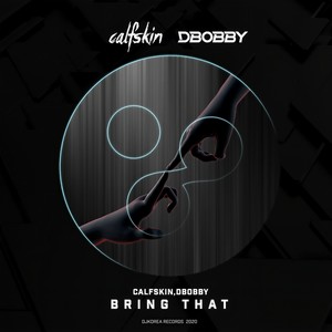Bring That (Original Mix)