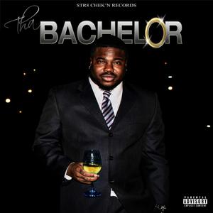 Tha Bachelor (Explicit)