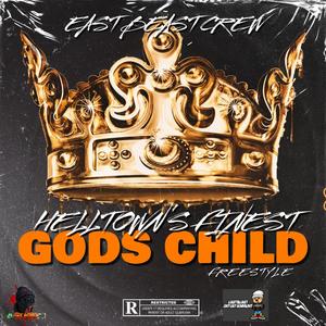 Gods Child (feat. Helltown's Finest) (Explicit)