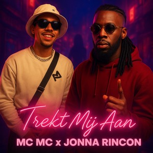 Trekt Mij Aan (Explicit)