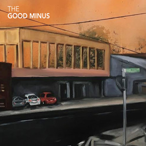 The Good Minus