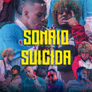 X Fuera Sonrío X Dentro Suicida (Explicit)