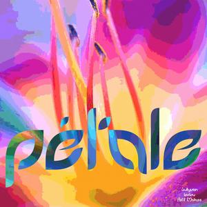 PÉTALE (feat. leelou & Sullyvan) [Explicit]