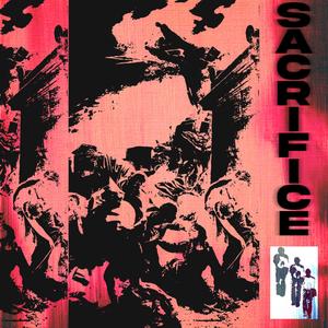 SACRIFICE (feat. Jarrjarr) (Explicit)
