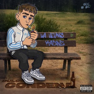 Dulce Condena (Explicit)