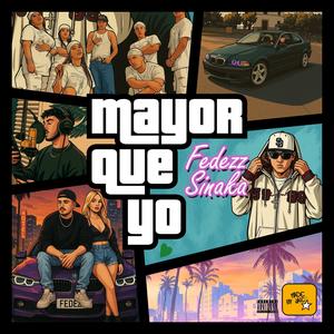 mayor que yo (feat. SINAKA & NEETRAM)