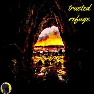 Trusted Refuge