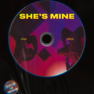 She's Mine (feat. Sw8vy)