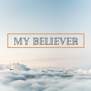 My Believer