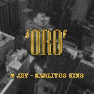 Oro (feat. Karlitos King) [Explicit]