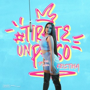 Tírate un Paso (Explicit)