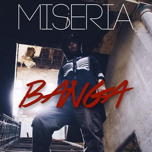 Miseria (Explicit)