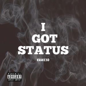 I Got Status (Explicit)