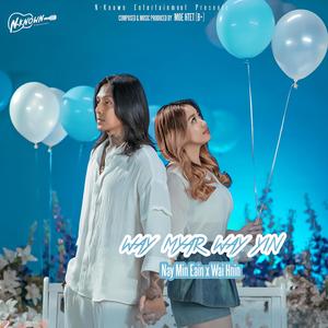 Way Myar Way Yin (feat. Wai Hnin)