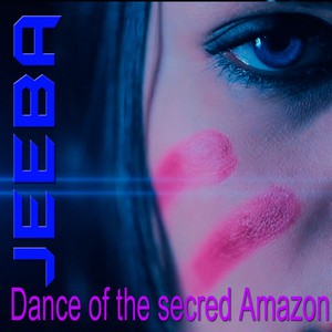 Dance Of The Secred Amazon