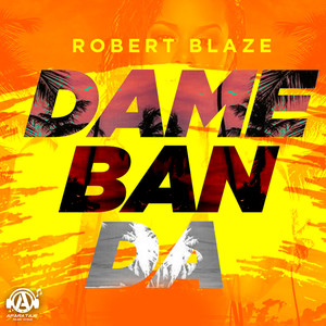 Dame Banda (Explicit)