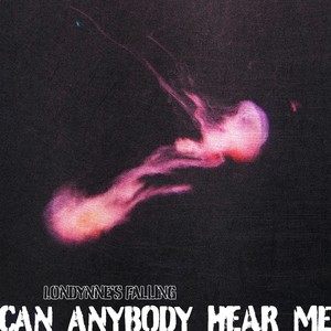 Can Anybody Hear Me? (Explicit)