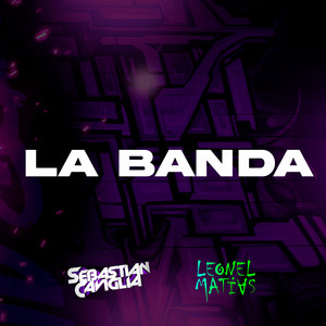 LA BANDA (Guaracha)