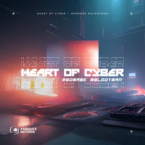 Heart Of Cyber赛博之心