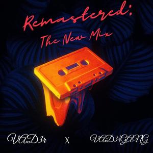 Remastered: The New Mix