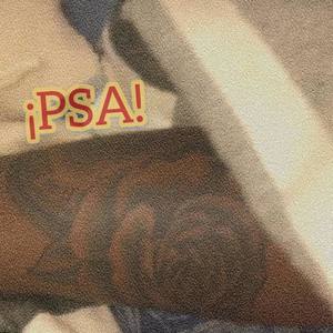 P.S.A (Explicit)