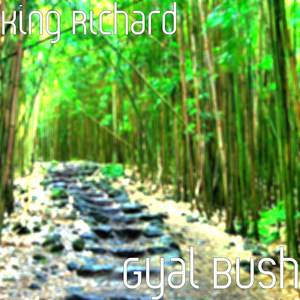 Gyal Bush (Explicit)