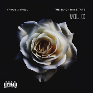 The Black Rose Tape Vol 2 (Explicit)