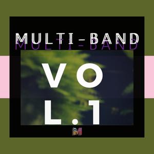 MULTI-BAND, Vol. 1 (Explicit)