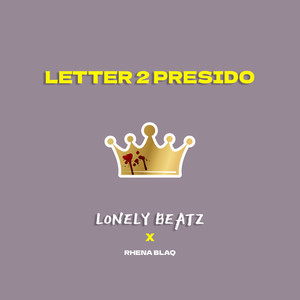 Letter 2 Presido (Explicit)