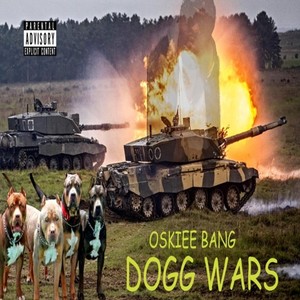 Dogg Wars (Explicit)