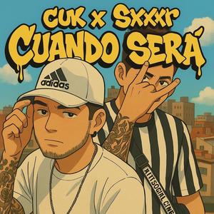 Cuando Sera? (feat. El Saaneer)