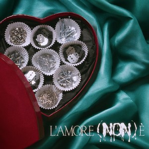 L' AMORE (NON) E' [Explicit]