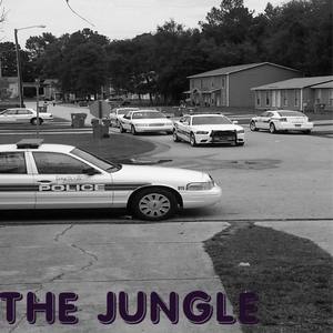 THE JUNGLE (Explicit)