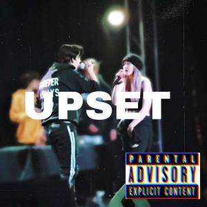 UPSET (feat. Jack Konaa) [Explicit]