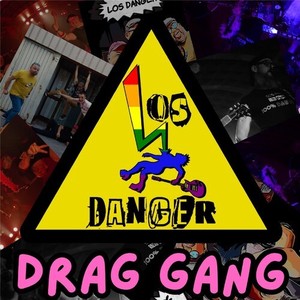 Drag Gang