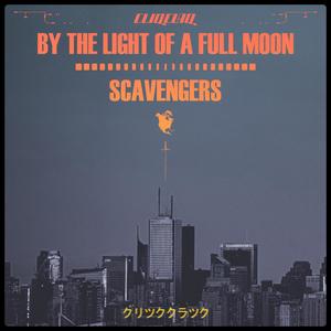 By the Light of a Full Moon (Explicit)