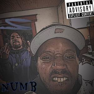 "Numb" (Explicit)