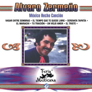 Álvaro Zermeño - México Hecho Canción - Feria Mexicana