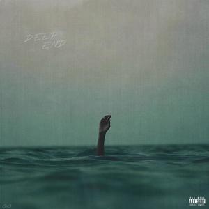 DEEP END (Explicit)