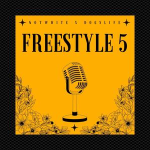 FREESTYLE 5 (Explicit)