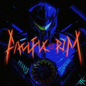 【Instrumental】"Pacific Rim"