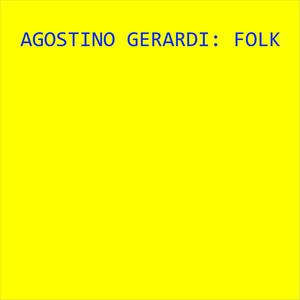 AGOSTINO GERARDI: FOLK