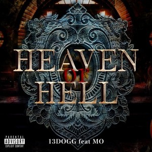 Heaven or Hell (feat. MO) (Explicit)