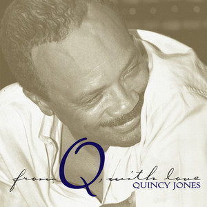 im gonna miss you in the morning - quincy jones/luther vandross